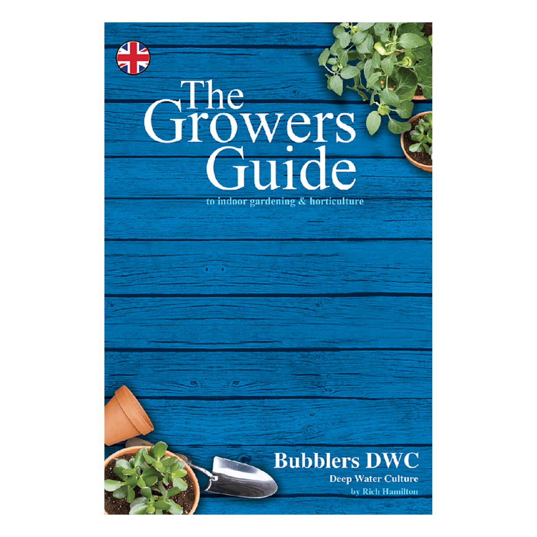 The Growers Guide Book 2 - Bubblers DWC