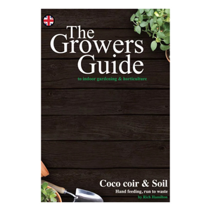 The Growers Guide Book 1 - Coco Coir and Soil